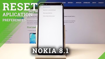 How to Reset App Preferences in NOKIA 8.1 - Restore Default App Settings