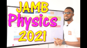 JAMB CBT Physics 2021 Past Questions 1 - 20