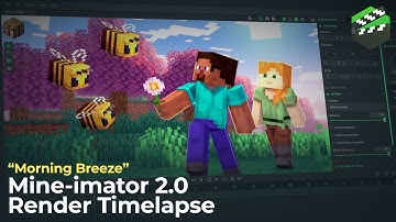 Morning Breeze | Mine-Imator 2.0 Render Timelapse
