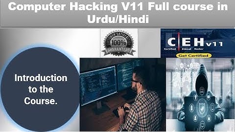 Introduction to Ethical Hacking Course V 11 - Master the Art of Ethical Hacking!