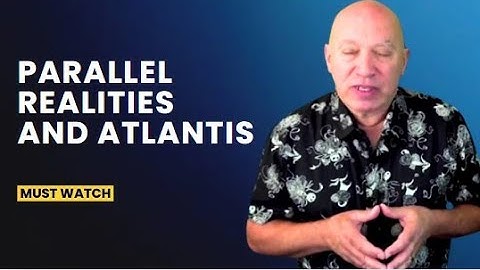 Darryl Anka Channeling Bashar | The Hidden Truth About Parallel Realities and Atlantis