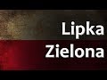 Polish Folk Song - Lipka Zielona