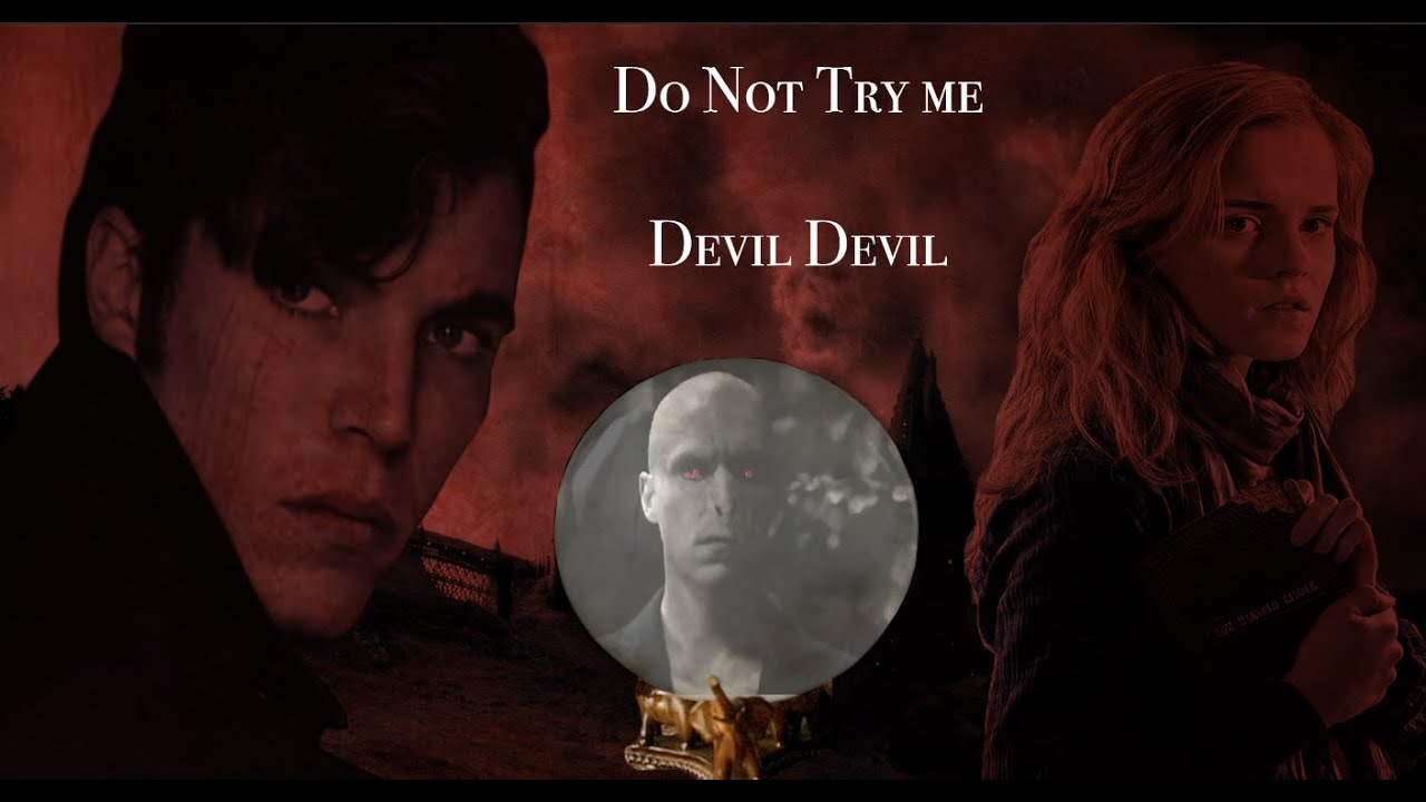 Tom Riddle & Hermione | Devil Devil