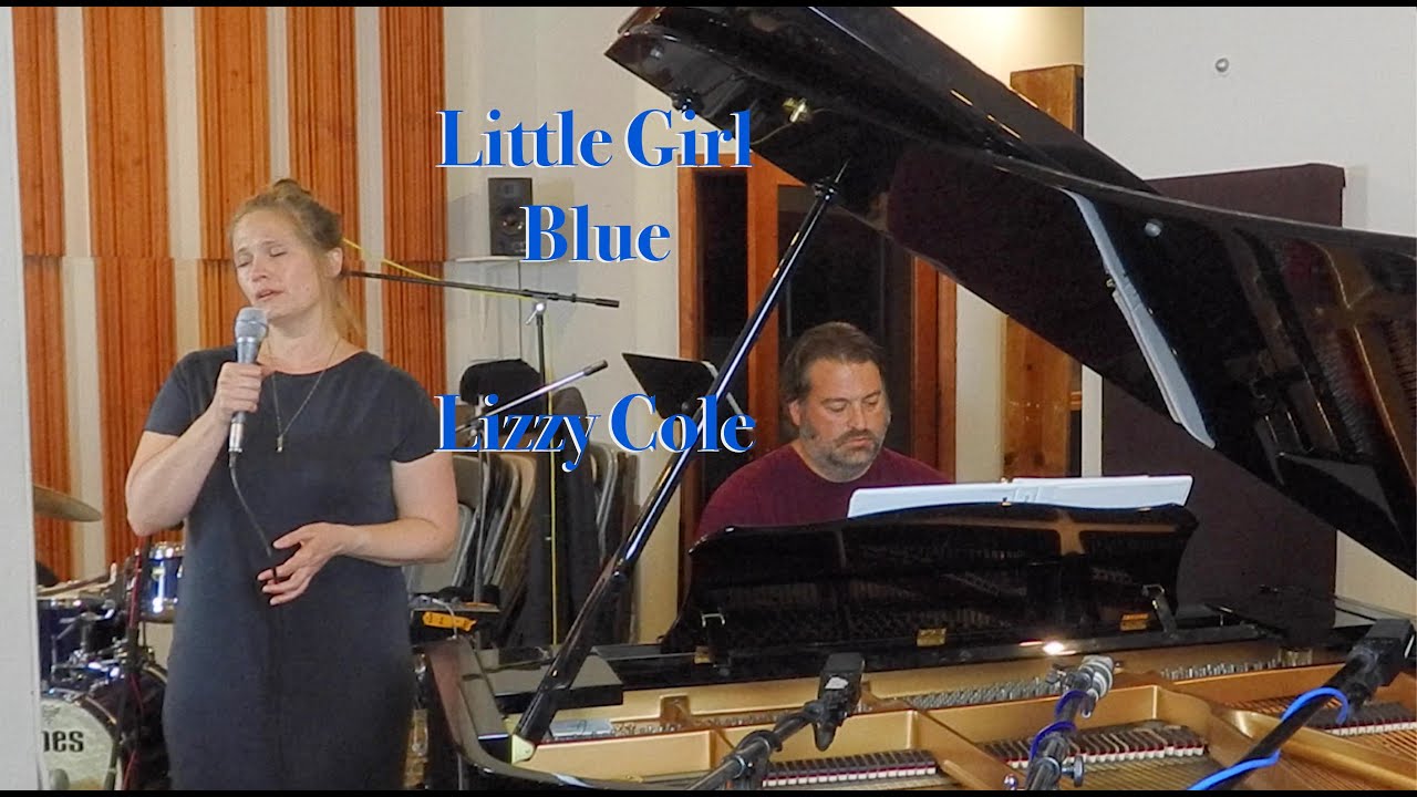 Lizzy Cole Little Girl Blue YouTube