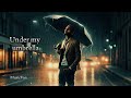 Chris brown - Under my umbrella (Smoot Audio)