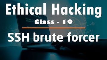 Ethical Hacking #19 : Coding a SSH brute forcer