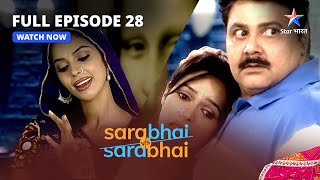 Full Episode 28 || Sarabhai Vs Sarabhai || Sunehari ka kaarnama