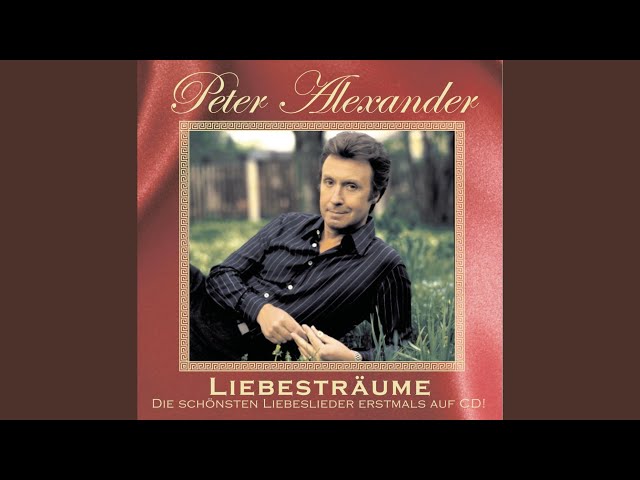 Peter Alexander - Du Ich Will Dich Ganz Fuer Mich Allein