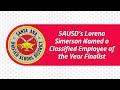 SAUSD’s Lorena Simerson Named a Classified Employee of the Year Finalist