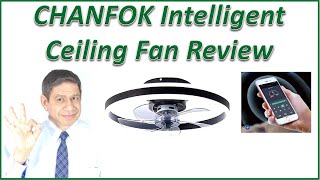 CHANFOK Ceiling Fan with Adjustable LED Lighting and Fan Speed Using a Remote & Smart-Phone