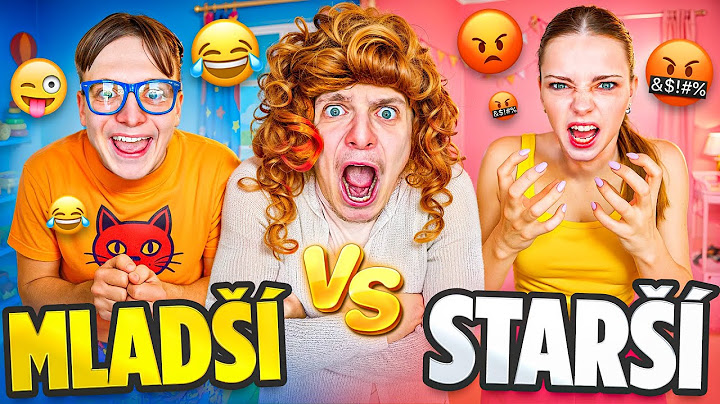 MLADŠÍ VS STARŠÍ SOUROZENEC!