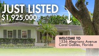 JUST LISTED | 1536 Alegriano Ave, Coral Gables | Lynley Ciorobea JUST LISTED | 1536 Alegriano Ave, Coral Gables | Lynley Ciorobea