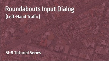 Roundabouts Input Dialog (Left-Hand Traffic) / SIDRA INTERSECTION 8
