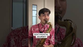 【SENTIMENTAL JOURNEY】#jazz #saxophone #ジャズ