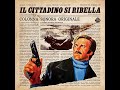 Il Cittadino Si Ribella (Original Motion Picture Soundtrack) - Guido and Maurizio De Angelis