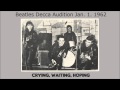 Crying waiting hoping by the beatles 1962 decca records audition
