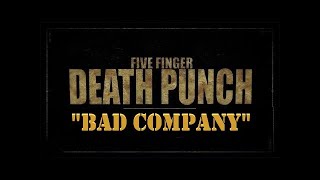 Five Finger Death Punch Bad Company 1hour