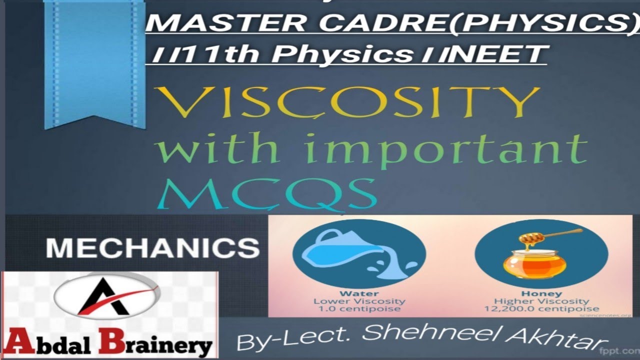 Viscosity with important MCQs।। Master Cadre।।11th Physics।। NEET।। ABDAL BRAINERY।। YouTube