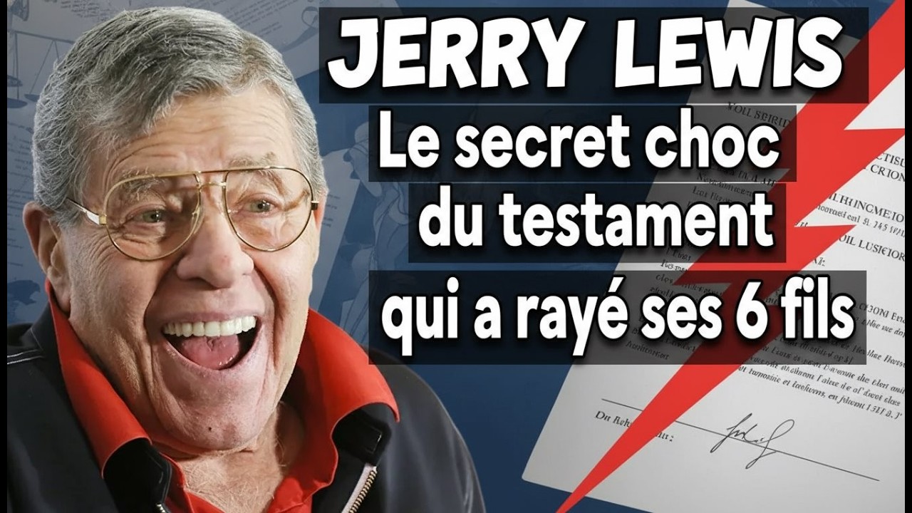 Jerry Lewis  Le secret choc du testament qui a rayé ses 6 fils