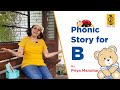 Phonic story for b