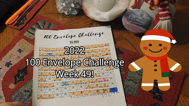 2022 100 Envelope Challenge Week 49!