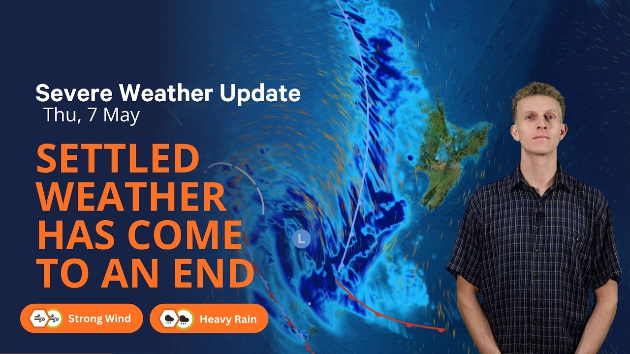 Unsettled weather on the way - NZ Severe Weather Update - Thu 7 May ...