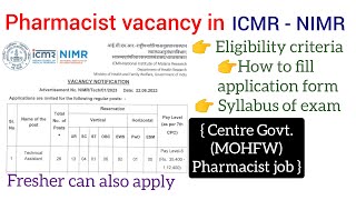 Pharmacist vacancy in ICMR - National institute of malaria research / Technical assistant Pharma job