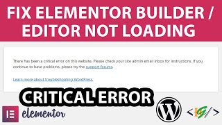 How to Fix Elementor Editor Builder not Opening and Show Critical Error in WordPress