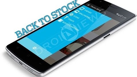 Return OnePlus One to Absolute Stock - To Sell or for Warranty