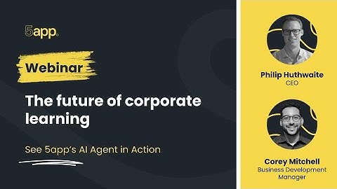 The Future of Corporate Learning | 5app