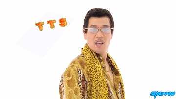PPAP but Text to Speech and