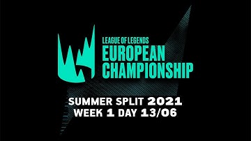 LEC Summer Split 2021 | Week 1 | Day 3 | WHAT