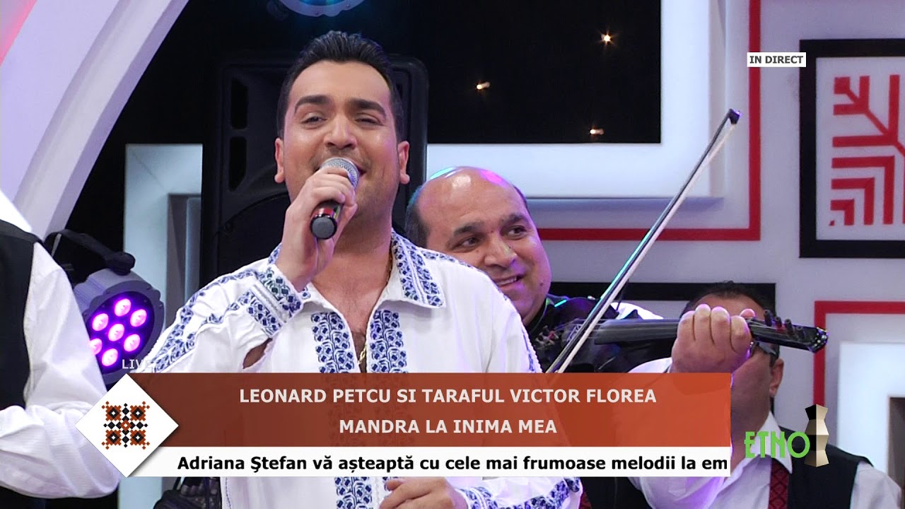 Taraful Victor Florea si Leonard Petcu   Mandra la inima mea