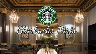 [Starbucks Paris] เพลงคาเฟ่ฝรั่งเศส เหมือนนั่งฟังอยู่สตาร์บัคในปารีส