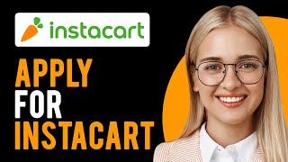 How to Apply for Instacart (Instacart Careers) screenshot 4