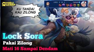 Zilong Ni Boss Lock Sora Mati 16 Sampai Dendam Kesumat!