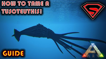ARK HOW TO TAME A TUSOTEUTHIS 2020 - EVERYTHING YOU NEED TO KNOW ABOUT TAMING A TUSOTEUTHIS!!!