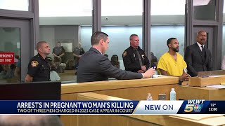 Men charged in murder of pregnant woman appear in court