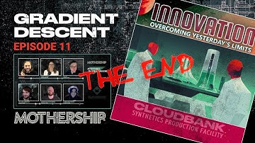 MOTHERSHIP RPG 1e || Gradient Descent E11 (Adventures in Lollygagging)