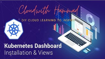 Cloud with Hammad | Kubernetes Dashboard UI