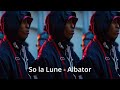 So la lune  albator  exclu grnt dor