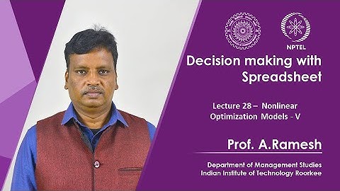 Lecture 28 –  Nonlinear Optimization Models - V