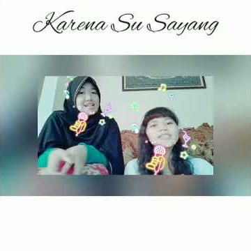 Cover lagu 'Karena Su Sayang - Near ft Dian Sorowea' By Tasya and Nanda