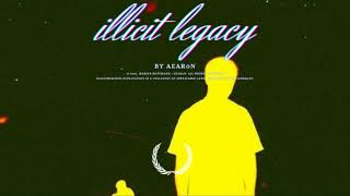 AearOn = ILLICIT LEGACY LP