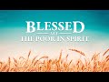 Gospel Movie "Blessed Are the Poor in Spirit" | The Lord Is Knocking: Have You Welcomed Him?