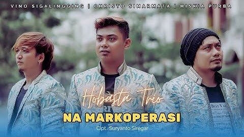 NA MARKOPERASI | HOBASTA TRIO | Cipt. Suryanto Siregar | OFFICIAL MUSIC VIDEO