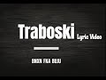 BNXN fka Buju -  Traboski (Lyric video)