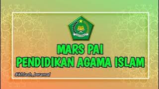 MARS PAI (PENDIDIKAN AGAMA ISLAM)