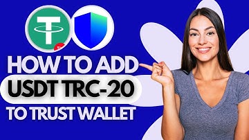 How to Add USDT TRC-20 to Trust Wallet (UPDATED)