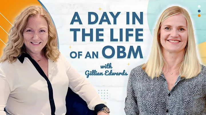 A Day in the Life of an OBM with Gillian Edwards